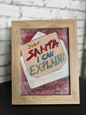Dear Santa, l can explain